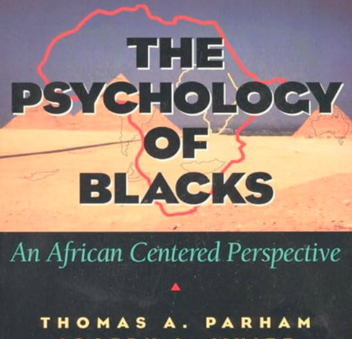 The Psychology of Blacks